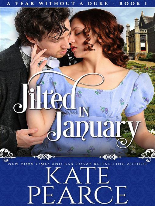 Title details for Jilted In January by Kate Pearce - Available